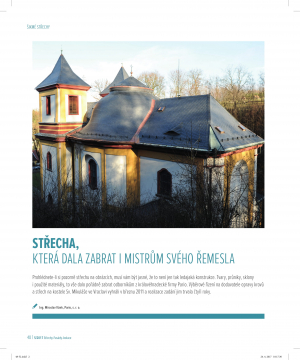 STŘECHA, KTERÁ DALA ZABRAT I MISTRŮM SVÉHO ŘEMESLA